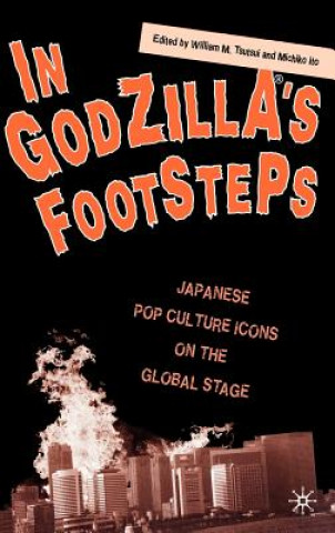 Könyv In Godzilla's Footsteps W. Tsutsui