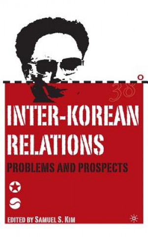 Knjiga Inter-Korean Relations S. Kim