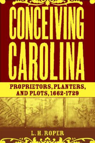 Carte Conceiving Carolina L. H. Roper
