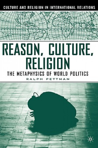 Carte Reason, Culture, Religion Ralph Pettman