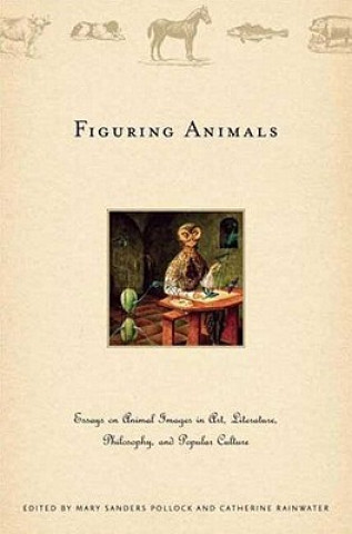 Książka Figuring Animals M. Pollock