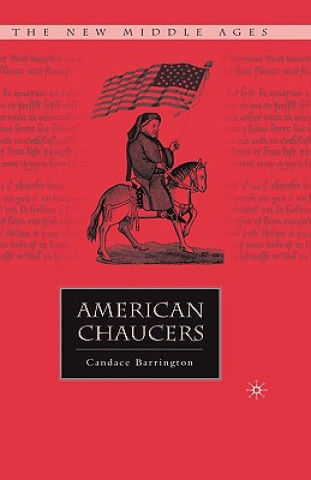 Kniha American Chaucers Candace Barrington