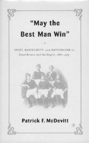 Könyv May the Best Man Win Patrick F. McDevitt