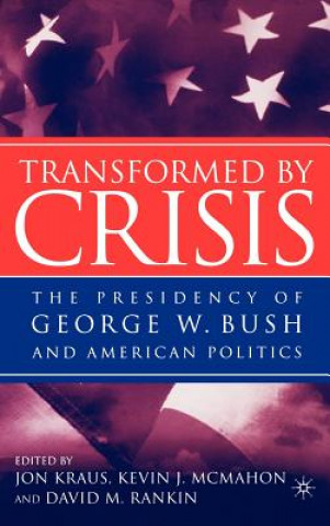 Kniha Transformed by Crisis J. Kraus