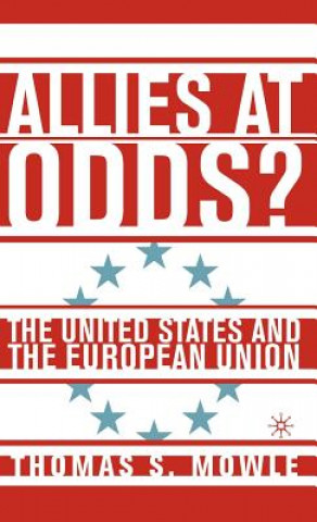 Kniha Allies at Odds? Thomas S. Mowle