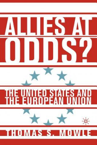 Książka Allies at Odds? Thomas S. Mowle