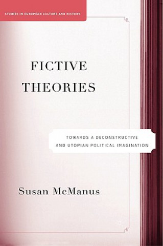 Könyv Fictive Theories Susan McManus