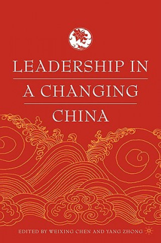 Book Leadership in a Changing China W. Chen