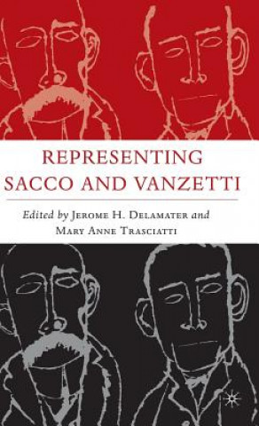 Kniha Representing Sacco and Vanzetti Mary Ann Trasciatti