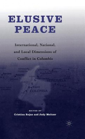 Carte Elusive Peace Cristina Rojas