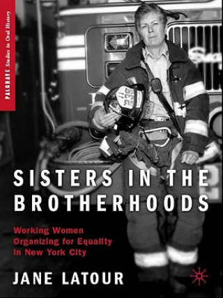 Kniha Sisters in the Brotherhoods Jane LaTour