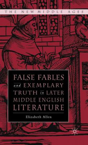 Knjiga False Fables and Exemplary Truth Elizabeth Allen