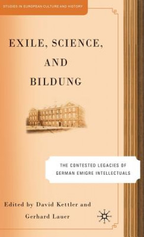 Knjiga Exile, Science and Bildung D. Kettler