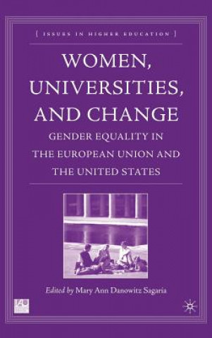 Carte Women, Universities, and Change M. Sagaria