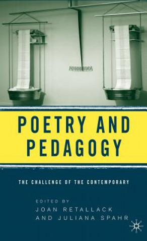 Könyv Poetry and Pedagogy J. Retallack