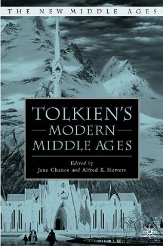 Carte Tolkien's Modern Middle Ages J. Chance