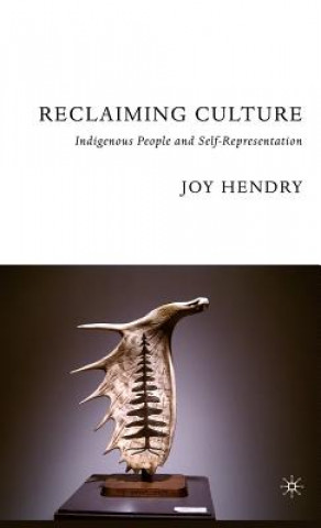 Kniha Reclaiming Culture Joy Hendry