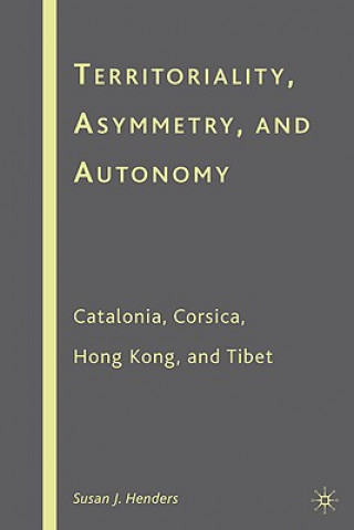 Książka Territoriality, Asymmetry, and Autonomy Susan J. Henders