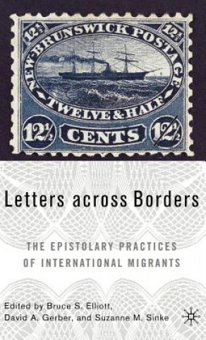 Kniha Letters across Borders B. Elliot
