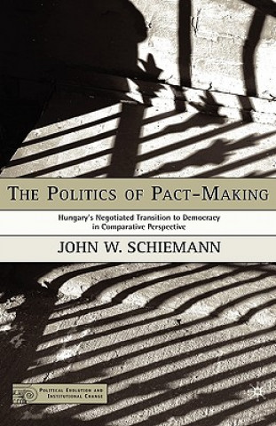 Carte Politics of Pact-Making John Schiemann