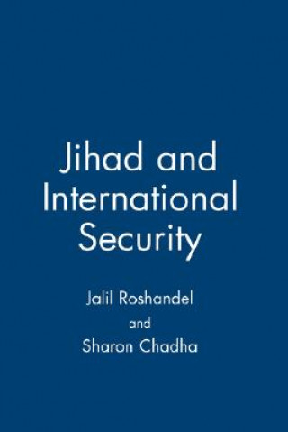 Kniha Jihad and International Security Jalil Roshandel