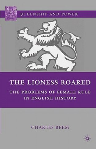 Könyv Lioness Roared Charles Beem