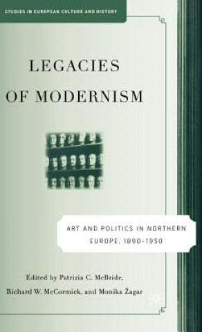 Kniha Legacies of Modernism P. Mcbride