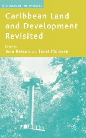 Könyv Caribbean Land and Development Revisited J. Besson