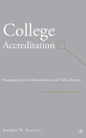 Kniha College Accreditation Jeffrey W. Alstete