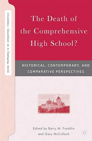 Kniha Death of the Comprehensive High School? Barry M. Franklin