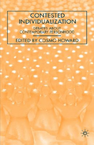 Kniha Contested Individualization C. Howard