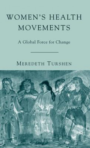 Carte Women's Health Movements Meredeth Turshen