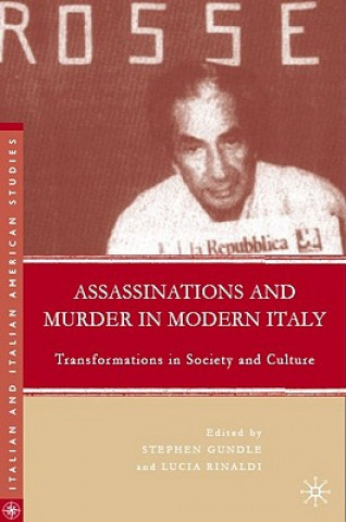 Carte Assassinations and Murder in Modern Italy Stephen Gundle