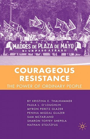 Knjiga Courageous Resistance Kristina E. Thalhammer