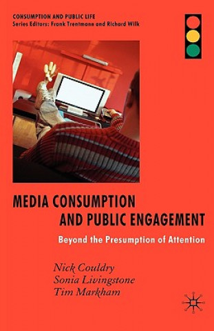 Kniha Media Consumption and Public Engagement Tim Markham