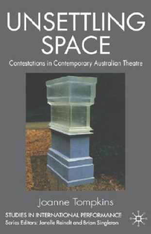 Book Unsettling Space Joanne Elizabeth Tompkins