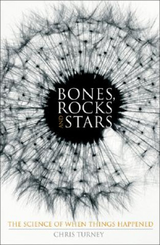 Carte Bones, Rocks and Stars Chris Turney
