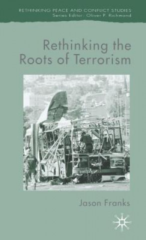 Książka Rethinking the Roots of Terrorism Jason Franks