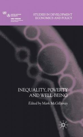 Kniha Inequality, Poverty and Well-being M. McGillivray