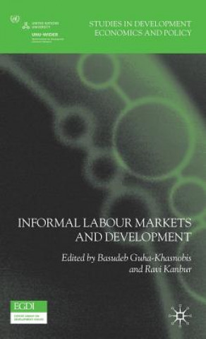 Carte Informal Labour Markets and Development B. Guha-Khasnobis