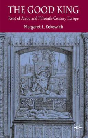 Kniha Good King Margaret L. Kekewich