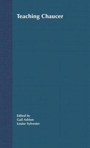 Boek Teaching Chaucer G. Ashton