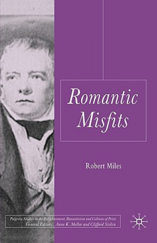 Kniha Romantic Misfits Robert Miles