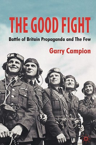 Buch Good Fight Garry Campion