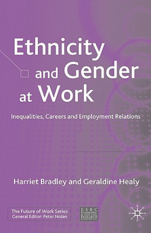 Kniha Ethnicity and Gender at Work Geraldine Healy