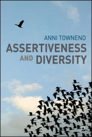 Kniha Assertiveness and Diversity Anni Townend