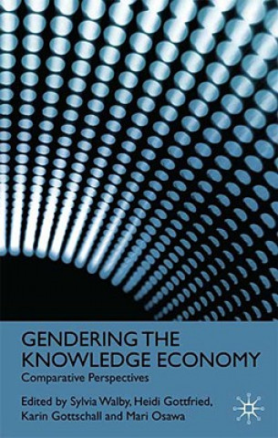 Książka Gendering the Knowledge Economy S. Walby