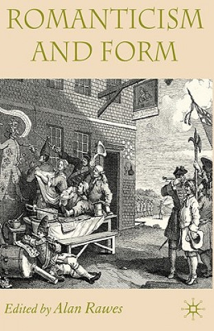 Buch Romanticism and Form A. Rawes