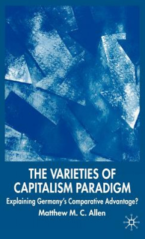 Buch Varieties of Capitalism Paradigm Matthew Allen