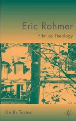 Книга Eric Rohmer Keith Tester